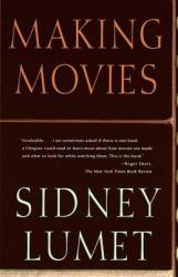 Making Movies - Sidney Lumet (ISBN: 9780679756606)