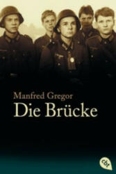 Die Brücke - Manfred Gregor (2007)