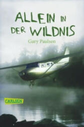 Allein in der Wildnis - Gary Paulsen, Thomas Lindquist (2003)
