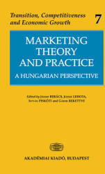 Marketing Theory and Practice (ISBN: 9789630580991)