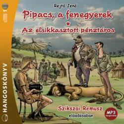 Pipacs, a fenegyerek - Az elsikkasztott pénztáros - Hangoskönyv - Mp3 (ISBN: 9789630970716)