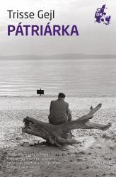 PÁTRIÁRKA (ISBN: 9789632365398)