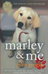 Marley & Me - John Grogan (ISBN: 9780340922101)