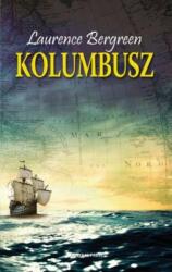 Laurence Bergreen - Kolumbusz (2012)