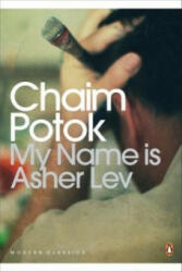 My Name is Asher Lev - Chaim Potok (2009)