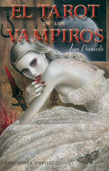 El tarot de los vampiros - Ian Daniels, David N. M. George (ISBN: 9788497777926)