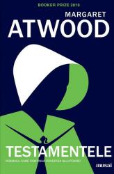 Testamentele - Margaret Atwood (ISBN: 9786067107012)