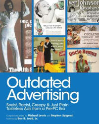 Outdated Advertising - Michael Lewis, Stephen Spignesi (ISBN: 9781510723801)