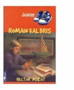 Romain Kalbris - Hector Malot (ISBN: 9789737945778)