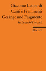 Gesänge und Fragmente. Canti e Frammenti - Giacomo Leopardi (1990)