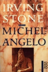 Michelangelo - Irving Stone (ISBN: 9783499222290)