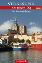 Stralsund an einem Tag - Michael Schulze (2012)