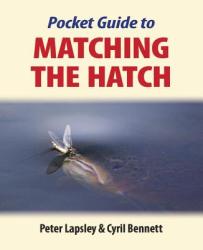 Pocket Guide to Matching the Hatch (2010)