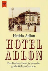 Hotel Adlon - Hedda Adlon (ISBN: 9783453009264)
