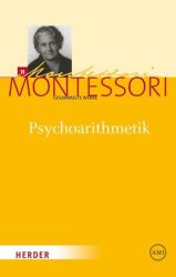 Psychoarithmetik - Maria Montessori, Harald Ludwig (2012)