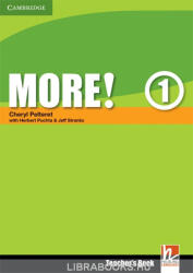 Cheryl Pelteret: More! 1 Teacher's Book (ISBN: 9780521712958)