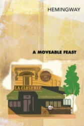 Moveable Feast - Ernest Hemingway (ISBN: 9780099285045)