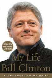 My Life - Bill Clinton (ISBN: 9780099441359)
