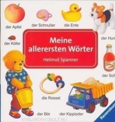 Meine allerersten Wörter - Helmut Spanner, Helmut Spanner (2008)