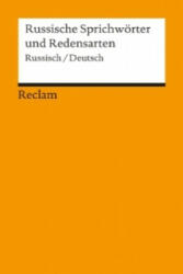 Russische Sprichwörter und Redensarten, Russisch/Deutsch - Rainer H. Berthelmann, Gundela Berthelmann (2010)