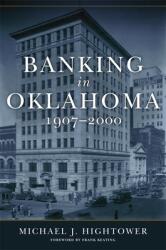 Banking in Oklahoma 1907-2000 (ISBN: 9780806144955)