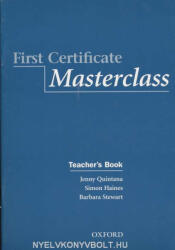 Quintana-Haines-Stewart: First Certificate Masterclass Teacher's Book (ISBN: 9780194386326)