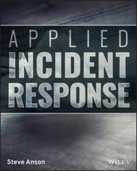 Applied Incident Response (ISBN: 9781119560265)