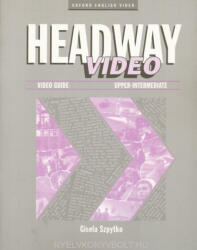 Soars-Soars: Headway Upper-Intermediate Video Guide (ISBN: 9780194591461)