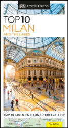 DK Eyewitness Top 10 Milan and the Lakes (ISBN: 9780241408575)