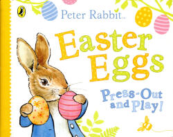 Peter Rabbit: Ouă de Paști de decupat și jucat (ISBN: 9780241423646)