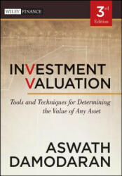 Investment Valuation - Tools and Techniques for Determining the Value of Any Asset 3e - Aswath Damodaran (2012)