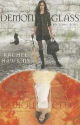 Demonglass - Rachel Hawkins (2012)