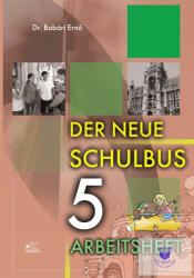 Der Neue Schulbus 5 Munkafüzet (ISBN: 9789639357853)