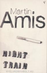Night Train - Martin Amis (ISBN: 9780099748717)