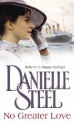 No Greater Love - Danielle Steel (ISBN: 9780552135238)