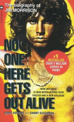 No One Here Gets Out Alive (ISBN: 9780446602280)