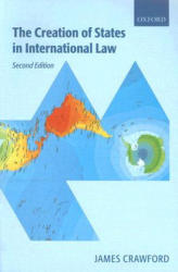 Creation of States in International Law - James R Crawford (2007)