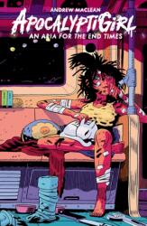 ApocalyptiGirl: An Aria for the End Times (ISBN: 9781506714646)