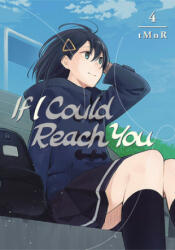 If I Could Reach You 4 - Tmnr (ISBN: 9781632369376)