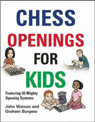 Chess Openings for Kids - John Nunn (2011)