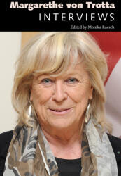 Margarethe Von Trotta: Interviews (ISBN: 9781496828132)