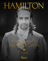 Hamilton: Portraits of the Revolution (ISBN: 9780789336804)