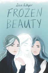 Frozen Beauty (ISBN: 9780062330406)