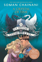 The School for Good and Evil #5: A Crystal of Time (ISBN: 9780062695192)