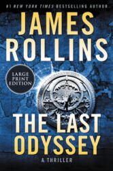The Last Odyssey: A Thriller - James Rollins (ISBN: 9780062892911)