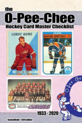 O-Pee-Chee Hockey Card Master Checklist 2020 - RICHARD SCOTT (ISBN: 9780464585312)