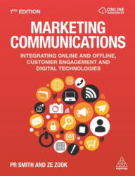 Marketing Communications - Pr Smith, Ze Zook (ISBN: 9780749498641)
