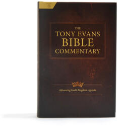 The Tony Evans Bible Commentary: Advancing God's Kingdom Agenda - Tony Evans, Csb Bibles By Holman (ISBN: 9780805499421)