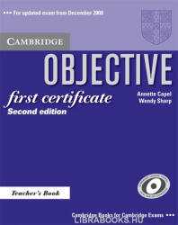 Annette Capel, Wendy Sharp: Objective First Certificate Teacher's Book Second Edition (ISBN: 9780521700658)
