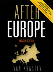 After Europe - Ivan Krastev (ISBN: 9780812252422)